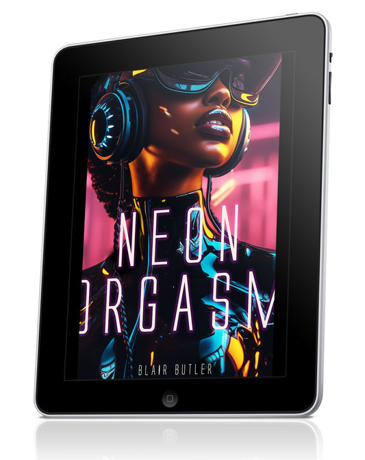 Neon Orgasm: A Futuristic Erotic Short Story