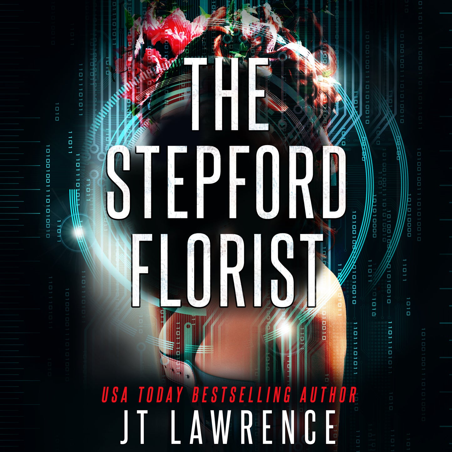 The Stepford Florist: A smart, sexy, cyberpunk thriller (audiobook)